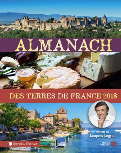 Download Almanach des Terres de France 2018 Download Almanach des Terres de France 2018