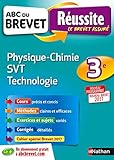 ABC du BREVET Réussite Physique-Chimie SVT Techno 3e