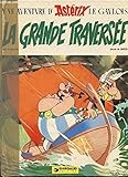 Astérix - La grande traversée by Goscinny, Uderzo