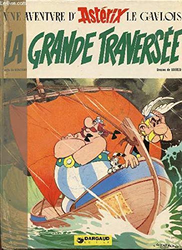 Astérix - La grande traversée by Goscinny, Uderzo