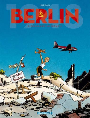 ⤂Télécharger⤃ Berlin - tome 2 - Reinhard Le Goupil livre En ligne
