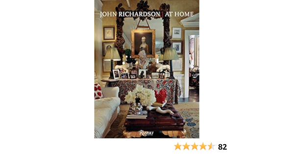 John Richardson At Home Amazon De Richardson John Reginato James Halard Francois Fremdsprachige Bucher