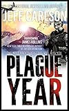 Image de Plague Year (the Plague Year trilogy Book 1) (English Edition)