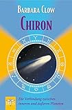 Chiron: Die Verbindung zwischen inneren und äußeren Planeten by 