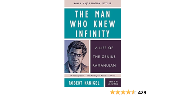 The Man Who Knew Infinity A Life Of The Genius Ramanujan Amazon De Robert Kanigel Fremdsprachige Bucher
