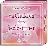 Mit Chakren deine Seele öffnen: 56 Karten und Begleitbuch by 