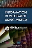 Information Development Using Mike2.0 by Andreas Rindler