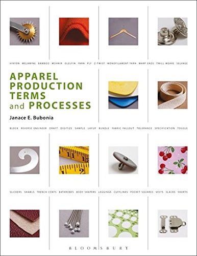 Janace E. BuboniaApparel Production Terms and Processes