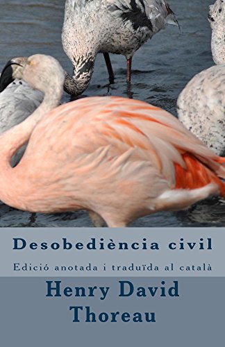 Download Desobediència civil.: Edició anotada i traduïda al català (Catalan Edition)