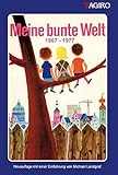 Meine bunte Welt 2: 1967 - 1977 by 