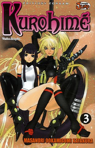 Kurohimé — Tome 3
