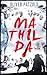 Mathilda: Thriller by Oliver Pätzold