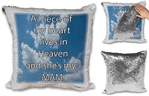 A Piece of My Heart Lives in Heaven and She's My MAM Sequin Reveal Magic Cushion Cover