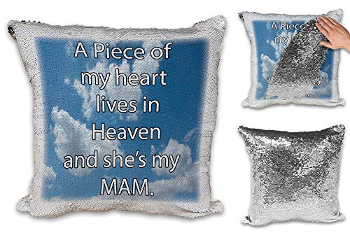 A Piece of My Heart Lives in Heaven and She's My MAM Sequin Reveal Magic Cushion Cover
