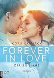Cover zum Buch Forever in Love: Dir so nahe
