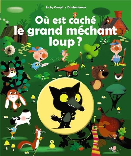 Où est caché le grand méchant loup ?