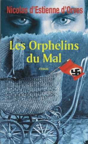 couverture de : Les orphelins du mal