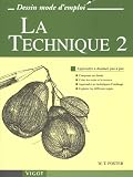 Image de La Technique Tome 2 : Apprendre à dessiner pas à pas