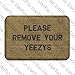 Produktbild quanzhouxuhuixiefu Please Remove Your Yeezys Super Absorbent Anti-Slip Mat,Coral Carpet,Carpet Door Mat,Carpet,Carpet,Door Mat,40x60 cm