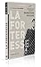 La Forteresse