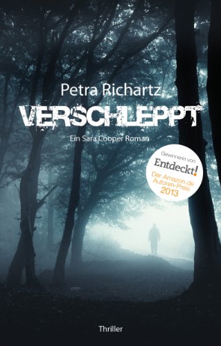 Download Verschleppt: Ein Sara Cooper Roman (1) Download Verschleppt: Ein Sara Cooper Roman (1)
