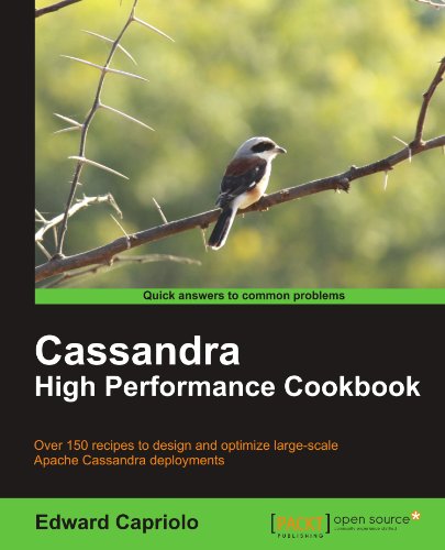 Download Cassandra High Performance Cookbook (Quick Answers to Common Problems)