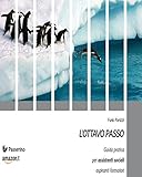 Image de L'Ottavo Passo: Guida pratica per assistenti sociali aspiranti formatori