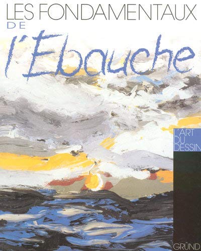 Télécharger FONDAMENTAUX DE L EBAUCHE Livre eBook France