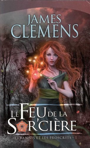 Le feu de la Sor'cière