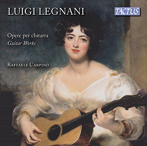 Luigi Legnani: Guitar Works