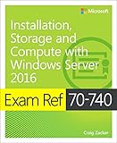 Image de Exam Ref 70-740 Installation, Storage and Computer With Windows Server 2016