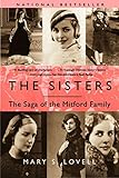 The Sisters: The Saga of the Mitford Family by 