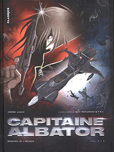 Télécharger Capitaine Albator - Mémoires de l'Arcadia, tome 2 Gratuit