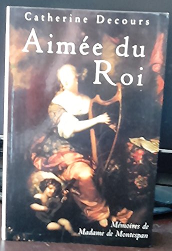 couverture de : Aim&eacute;e du Roi