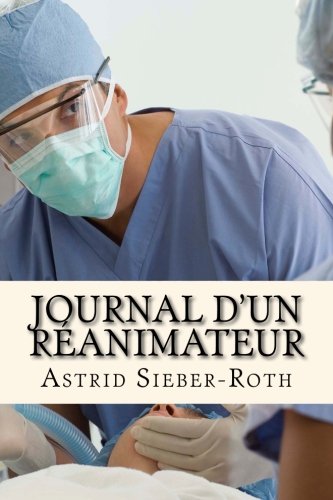 Book's Cover of Journal dun réanimateur