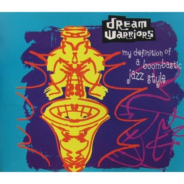 My Definition Of A Boombastic Jazz Style 1990 Dream Warriors Amazon De Musik