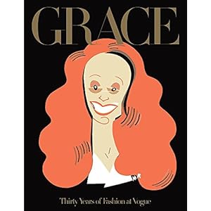 Grace : Thirty years of fashion at Vogue