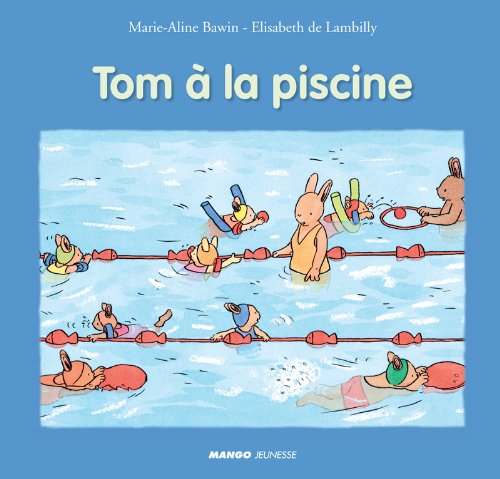 couverture de : Tom &agrave; la piscine