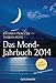 Das Mond-Jahrbuch 2014 by Johanna Paungger, Thomas Poppe