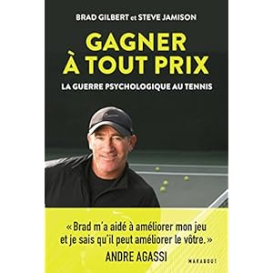 Gagner à tout prix – La guerre psychologique au tennis Livre en Ligne - Telecharger Ebook