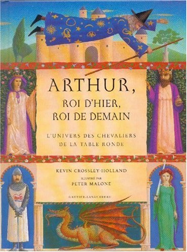 couverture de : Arthur, roi d'hier, roi de demain