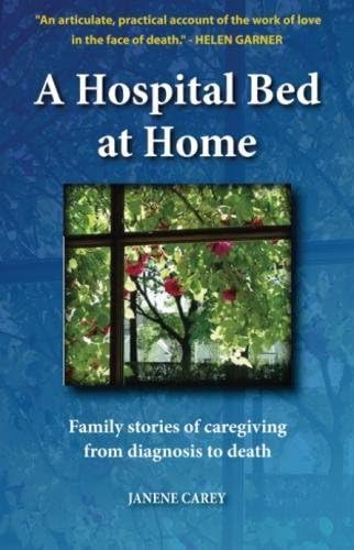A Hospital Bed at Home: Family stories of caregiving from diagnosis to death (ActiveLearn Platform and Development.)