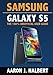 Produktbild Samsung Galaxy S5: The 100% Unofficial User Guide