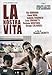 Our Life ( La nostra vita ) ( La vita non la ferma nessuno )