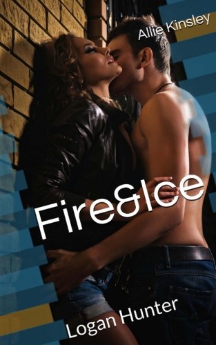 Preisvergleich Produktbild Fire&Ice 7 - Logan Hunter