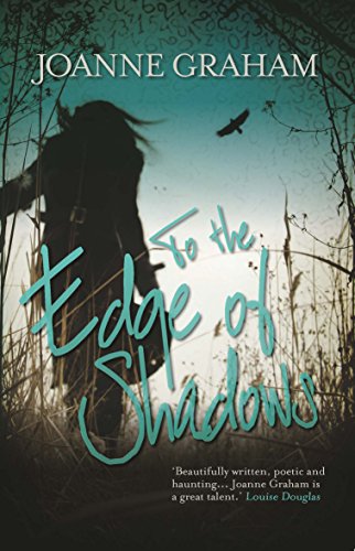 Book's Cover of To the Edge of Shadows: A psychological, thrilling and heart-warming read