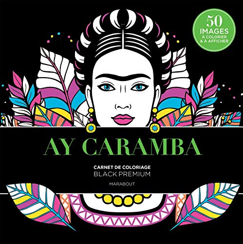 Télécharger Black Premium : Ay Caramaba Livre PDF Gratuit