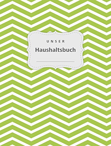 Download Unser Haushaltsbuch: Organisiere Deine Familie Download Unser Haushaltsbuch: Organisiere Deine Familie