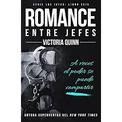 Romance entre jefes (Los jefes nº 6)