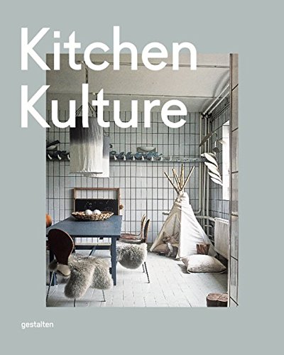 Kitchen Kulture: Interiors for Cooking and Private Food Experiences Kitchen Kulture: Interiors for Cooking and Private Food Experiences
